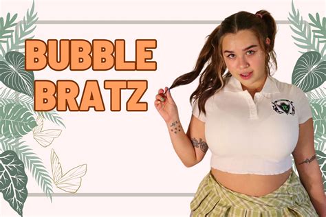 bubbel brats|Bubble Bratz: Unveiling the Enigma of Maddie May’s。